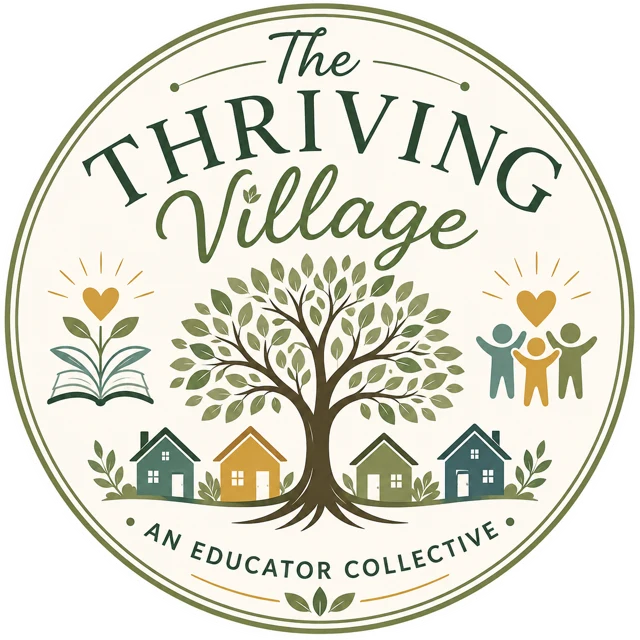The Thriving Village, an Educator Collective